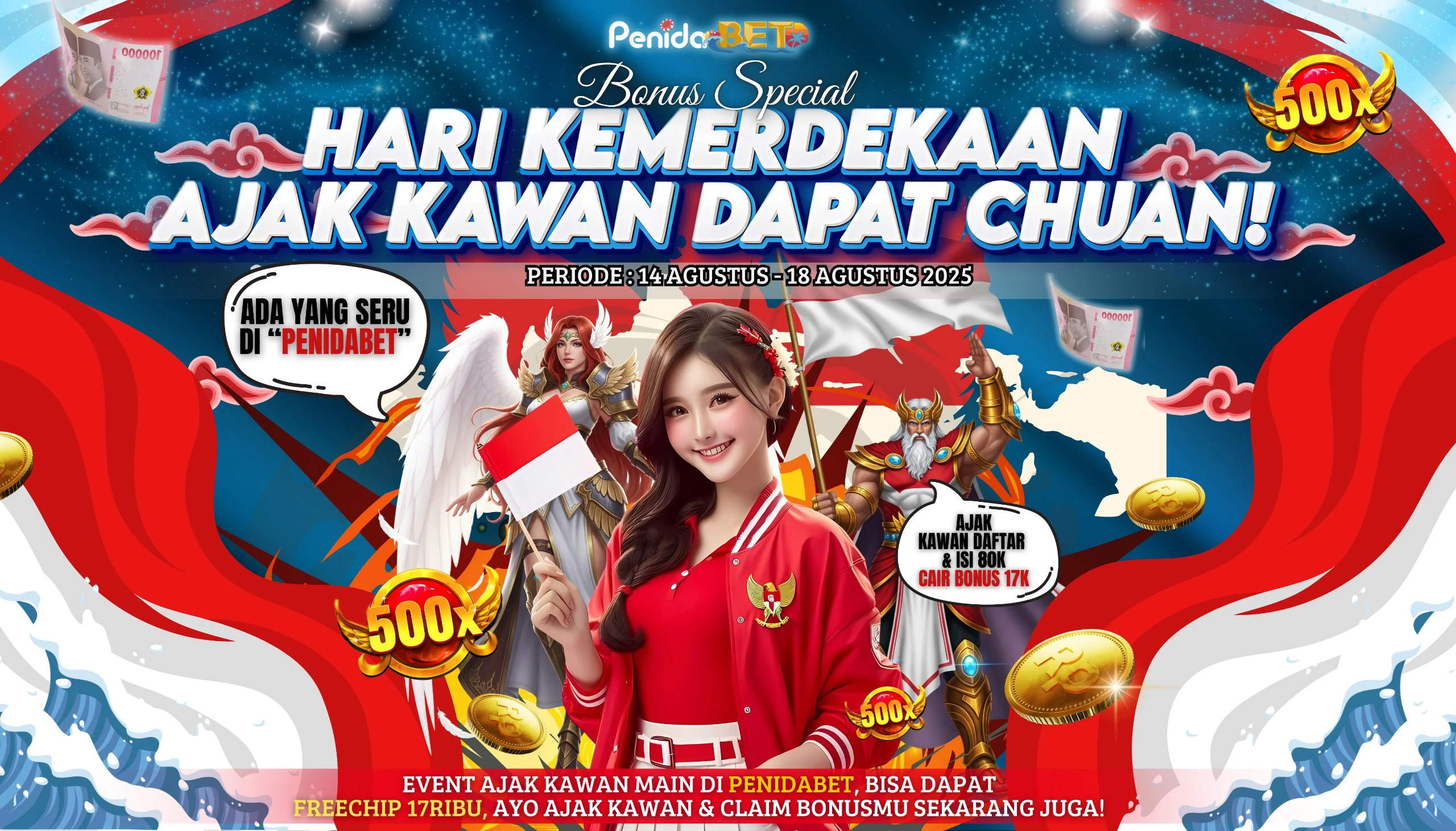 BONUS HIBURAN AJAK TEMAN KHUSUS 17 AGUSTUS HUT KE 80